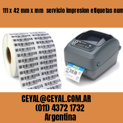 111 x 42 mm x mm  servicio impresion etiquetas numeradas