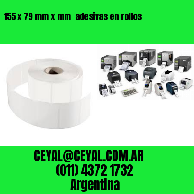 155 x 79 mm x mm  adesivas en rollos