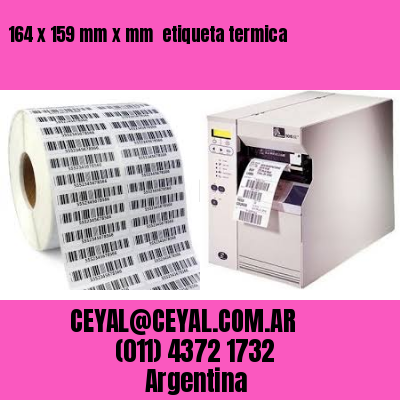 164 x 159 mm x mm  etiqueta termica