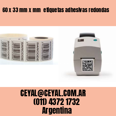 60 x 33 mm x mm  etiquetas adhesivas redondas