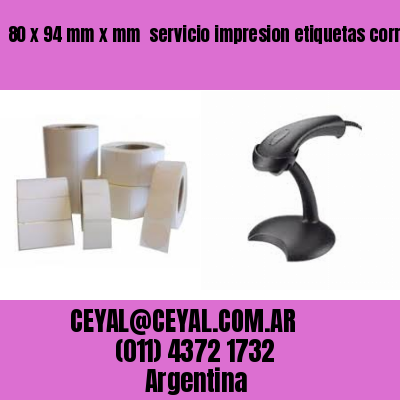 80 x 94 mm x mm  servicio impresion etiquetas correlativas