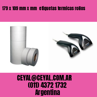 179 x 109 mm x mm  etiquetas termicas rollos