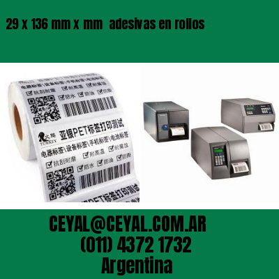 29 x 136 mm x mm  adesivas en rollos