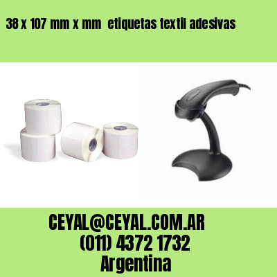 38 x 107 mm x mm  etiquetas textil adesivas