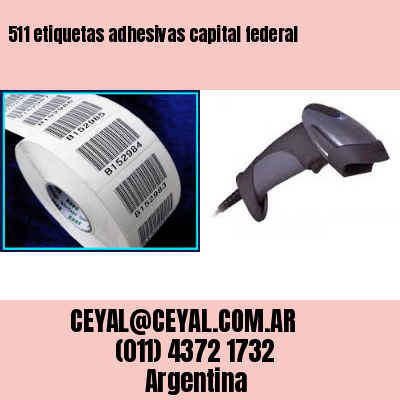 511 etiquetas adhesivas capital federal
