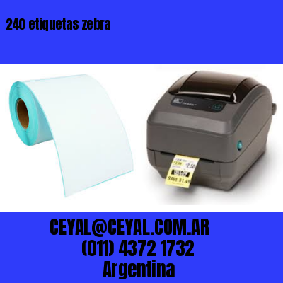 240 etiquetas zebra