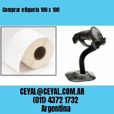 Comprar etiqueta 100 x 100