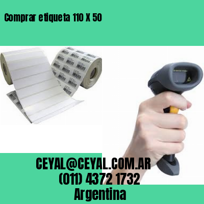 Comprar etiqueta 110 X 50
