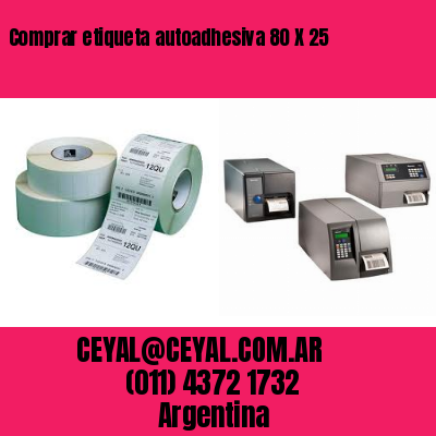 Comprar etiqueta autoadhesiva 80 X 25