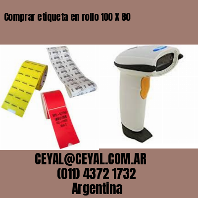 Comprar etiqueta en rollo 100 X 80