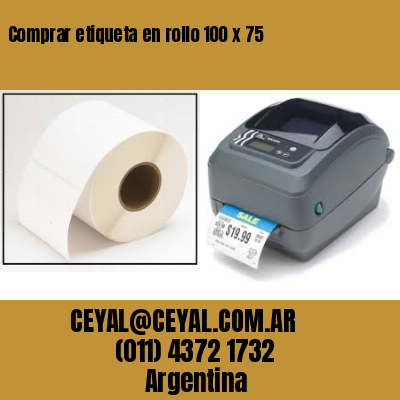 Comprar etiqueta en rollo 100 x 75