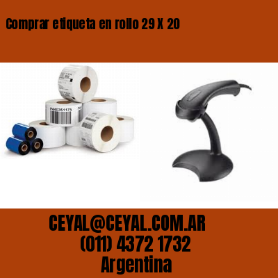 Comprar etiqueta en rollo 29 X 20