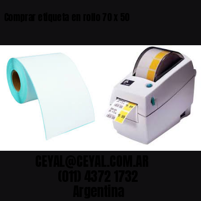 Comprar etiqueta en rollo 70 x 50