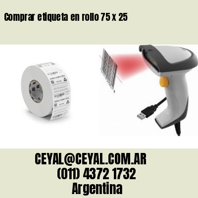 Comprar etiqueta en rollo 75 x 25