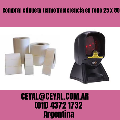 Comprar etiqueta termotrasferencia en rollo 25 x 80