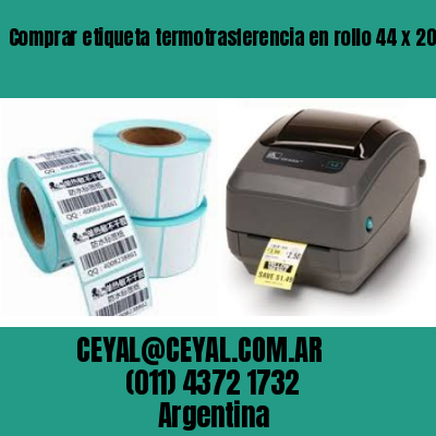Comprar etiqueta termotrasferencia en rollo 44 x 20