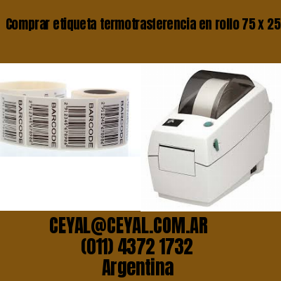 Comprar etiqueta termotrasferencia en rollo 75 x 25