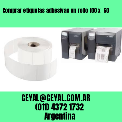 Comprar etiquetas adhesivas en rollo 100 x  60