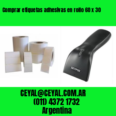 Comprar etiquetas adhesivas en rollo 60 x 30