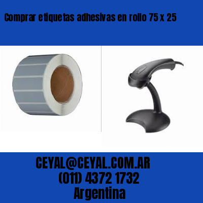 Comprar etiquetas adhesivas en rollo 75 x 25