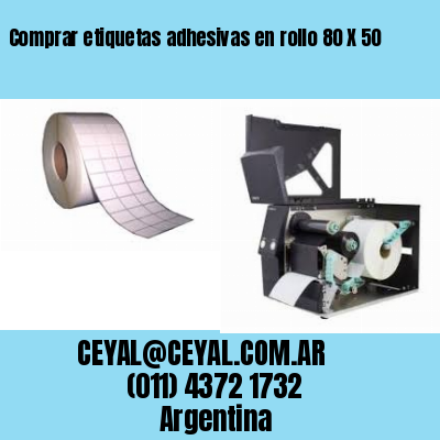 Comprar etiquetas adhesivas en rollo 80 X 50