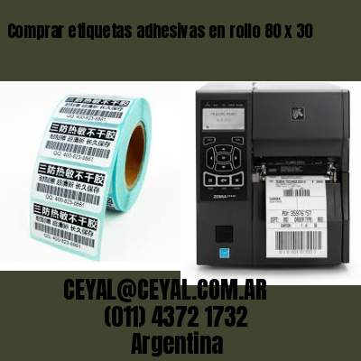Comprar etiquetas adhesivas en rollo 80 x 30