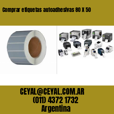 Comprar etiquetas autoadhesivas 80 X 50