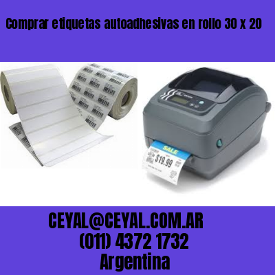 Comprar etiquetas autoadhesivas en rollo 30 x 20