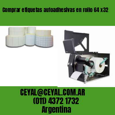Comprar etiquetas autoadhesivas en rollo 64 x32