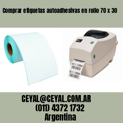 Comprar etiquetas autoadhesivas en rollo 70 x 30