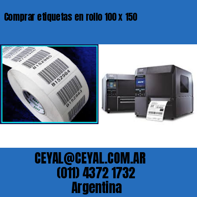 Comprar etiquetas en rollo 100 x 150