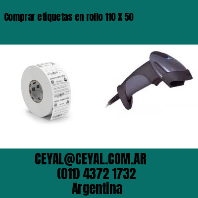 Comprar etiquetas en rollo 110 X 50