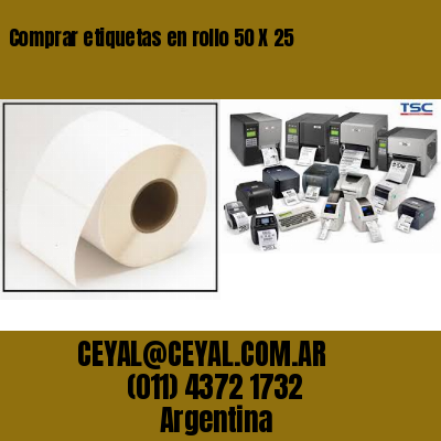 Comprar etiquetas en rollo 50 X 25