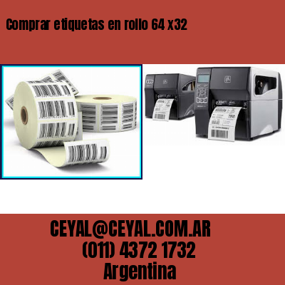 Comprar etiquetas en rollo 64 x32