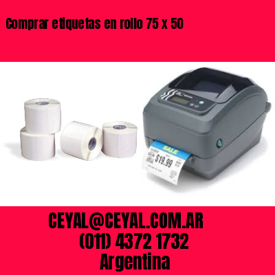 Comprar etiquetas en rollo 75 x 50