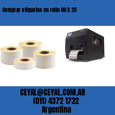 Comprar etiquetas en rollo 80 X 25