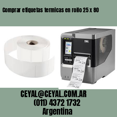 Comprar etiquetas termicas en rollo 25 x 80
