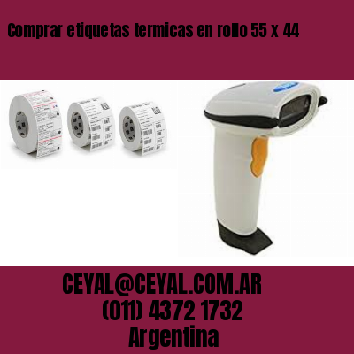 Comprar etiquetas termicas en rollo 55 x 44