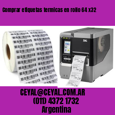 Comprar etiquetas termicas en rollo 64 x32