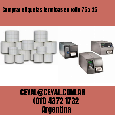 Comprar etiquetas termicas en rollo 75 x 25