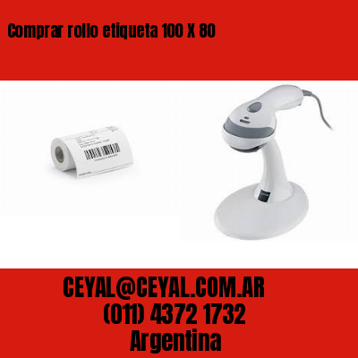 Comprar rollo etiqueta 100 X 80