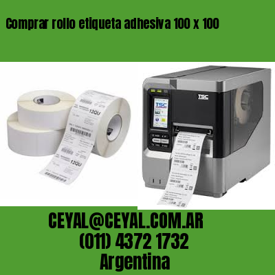 Comprar rollo etiqueta adhesiva 100 x 100