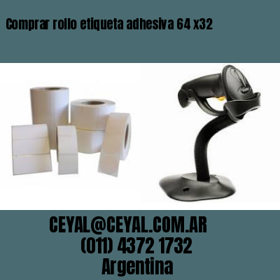 Comprar rollo etiqueta adhesiva 64 x32