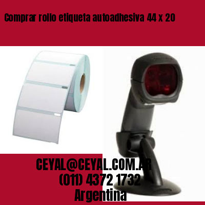 Comprar rollo etiqueta autoadhesiva 44 x 20