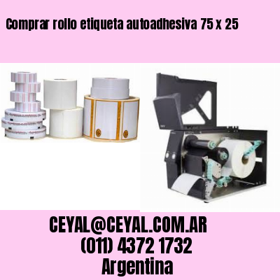 Comprar rollo etiqueta autoadhesiva 75 x 25