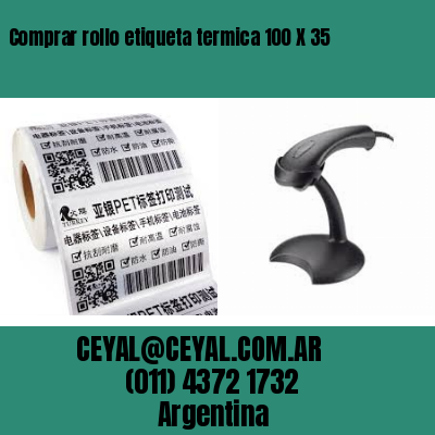 Comprar rollo etiqueta termica 100 X 35