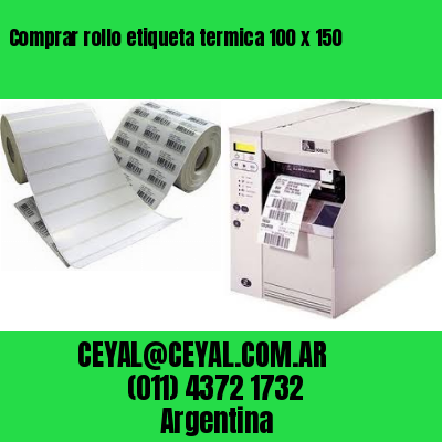 Comprar rollo etiqueta termica 100 x 150