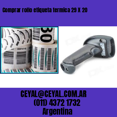 Comprar rollo etiqueta termica 29 X 20
