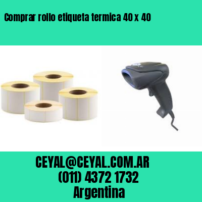 Comprar rollo etiqueta termica 40 x 40