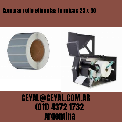 Comprar rollo etiquetas termicas 25 x 80